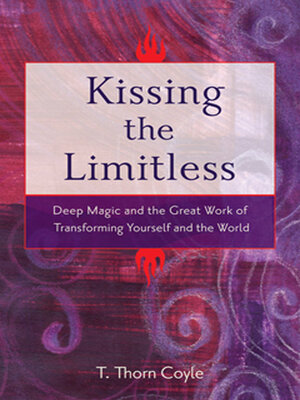 cover image of Kissing the Limitless